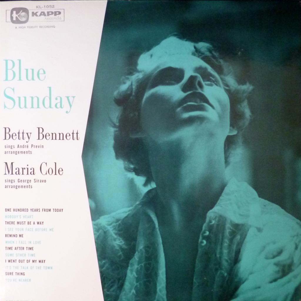Betty Bennett / Maria Cole - Blue Sunday