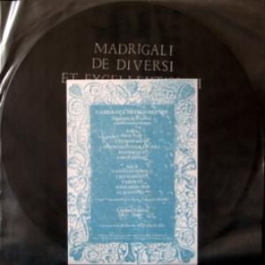 Camerata Mediolanense - Madrigali - De Diversi Et Excellentissimi Musici