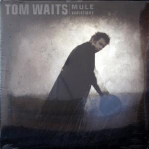 Tom Waits - Mule Variations