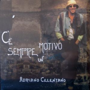 Adriano Celentano - C'è Sempre Un Motivo