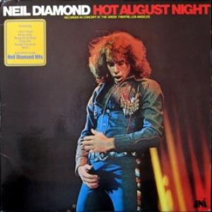 Neil Diamond - Hot August Night