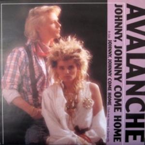 Avalanche - Johnny, Johnny Come Home