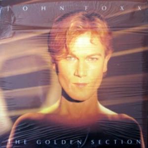 John Foxx (ex-Ultravox) - The Golden Section