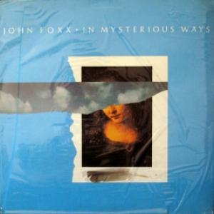 John Foxx (ex-Ultravox) - In Mysterious Ways
