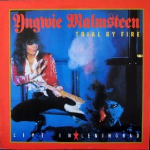 Yngwie Malmsteen - Trial By Fire - Live In Leningrad