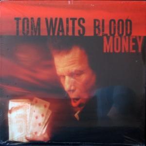Tom Waits - Blood Money 