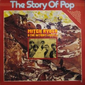Mitch Ryder & The Detroit Wheels - The Story Of Pop