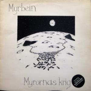Myrbein - Myrornas Krig