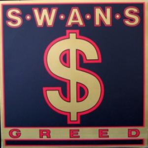 Swans - Greed