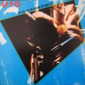 UFO - The Wild, The Willing And The Innocent