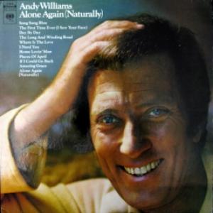 Andy Williams - Alone Again (Naturally)