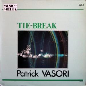 Patrick Vasori - Tie-Break