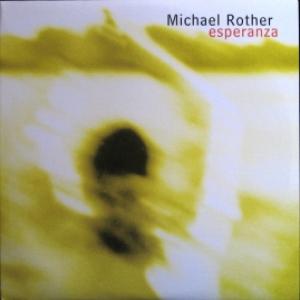 Michael Rother - Esperanza