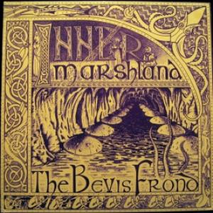 Bevis Frond, The - Inner Marshland