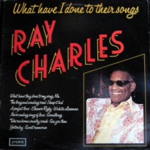Ray Charles - What Have I Done To Their Songs (UK)