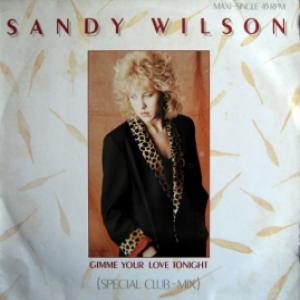 Sandy Wilson - Gimme Your Love Tonight