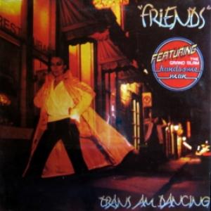 Friends (pr-d by J.P.Massiera / Rockets) - Trans Am Dancing