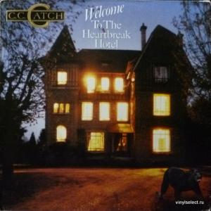 C.C.Catch - Welcome To The Heartbreak Hotel