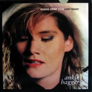 Ankie Bagger - Where Were You Last Night
