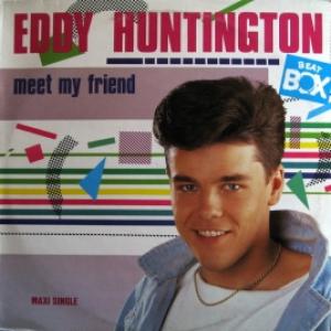 Eddy Huntington - Meet My Friend