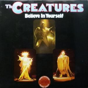 Creatures,The (Cosmic Italo-Disco) - Believe In Yourself