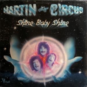 Martin Circus - Shine Baby Shine