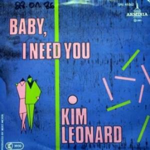 Kim Leonard - Baby, I Need You 