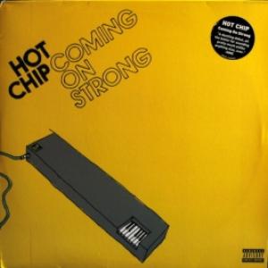 Hot Chip - Coming On Strong