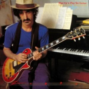 Frank Zappa - Shut Up 'N Play Yer Guitar