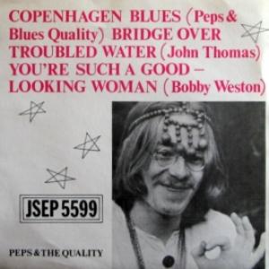 Peps & Blues Quality - Peps & Blues Quality / John Thomas / Bobby Weston