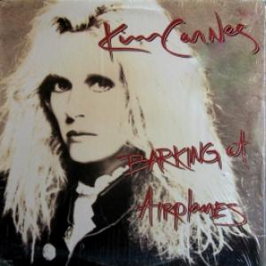 Kim Carnes - Barking At Airplanes