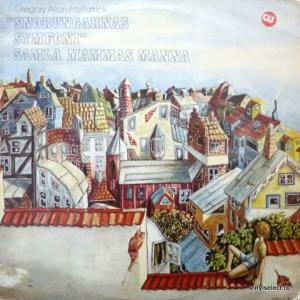 Samla Mammas Manna,Gregory Allan FitzPatrick - Snorungarnas Symfoni