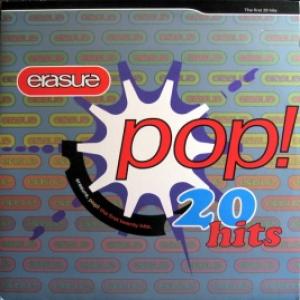 Erasure - Pop! The First 20 Hits 