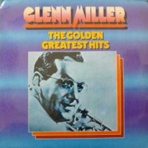 Glenn Miller Orchestra - The Golden Greatest Hits 