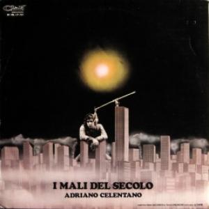 Adriano Celentano - I Mali Del Secolo