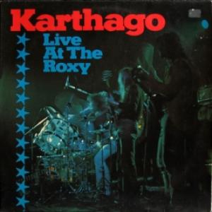 Karthago - Live At The Roxy