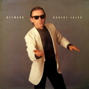 Robert Fripp - Network (feat. P.Gabriel, D.Hall, D.Byrne...)