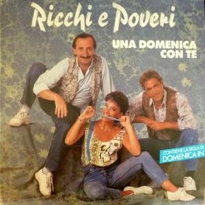 Ricchi E Poveri - Una Domenica Con Te