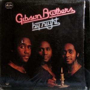 Gibson Brothers - By Night