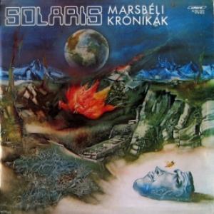 Solaris - Marsbéli Krónikák (The Martian Chronicles)
