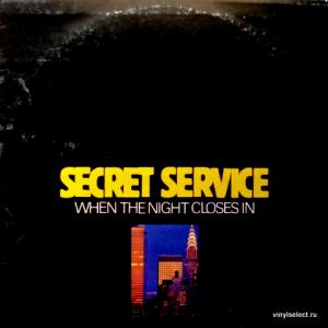Secret Service - When The Night Closes In