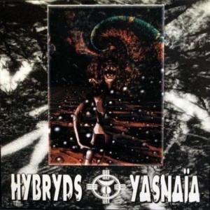 Hybryds / Yasnaïa - On The End Of The 7th Day / Cold Moon Over Black Water
