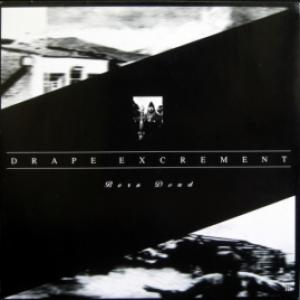 Drape Excrement - Born Dead