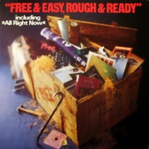 Free - Free & Easy, Rough & Ready