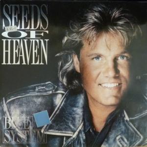 Blue System - Seeds Of Heaven