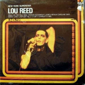 Lou Reed - New York Superstar