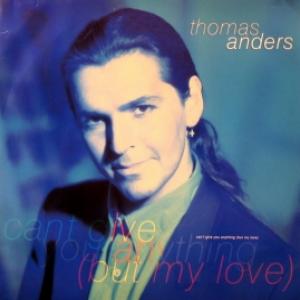 Thomas Anders (Modern Talking) - Can't Give You Anything (But My Love)