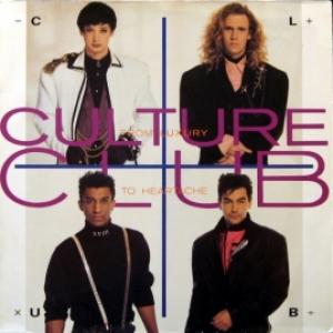 Culture Club - From Luxury To Heartache