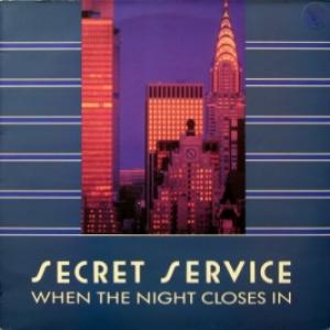 Secret Service - When The Night Closes In 