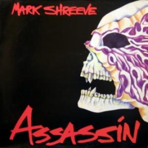 Mark Shreeve - Assassin